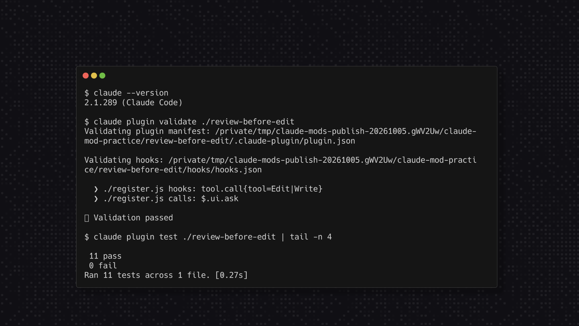 Claude Code validates the review-before-edit mod and runs its tests.